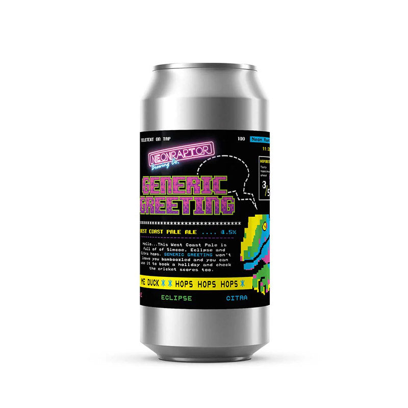 Generic Greeting - Neonraptor 4.5%